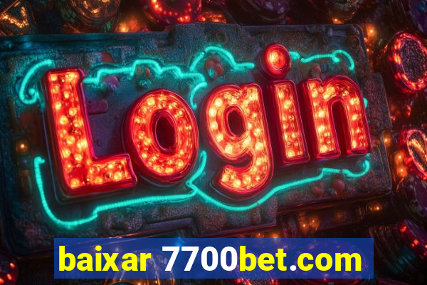 baixar 7700bet.com